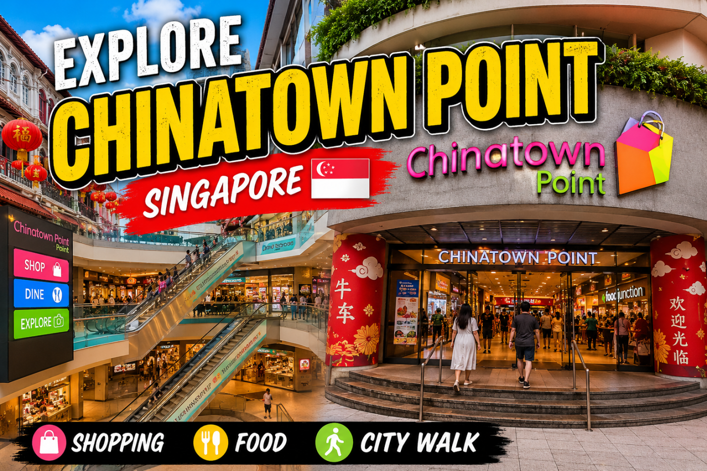 Explore Chinatown Point Singapore: Shopping, Food and Heritage in One Destination